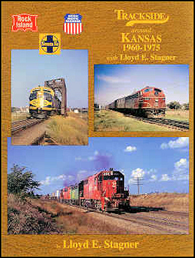 Trackside Around Kansas 1960-1975