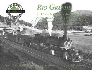 Denver & Rio Grande Western Steam Series Volume 4