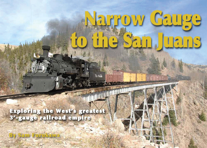 Narrow Gauge to the San Juans