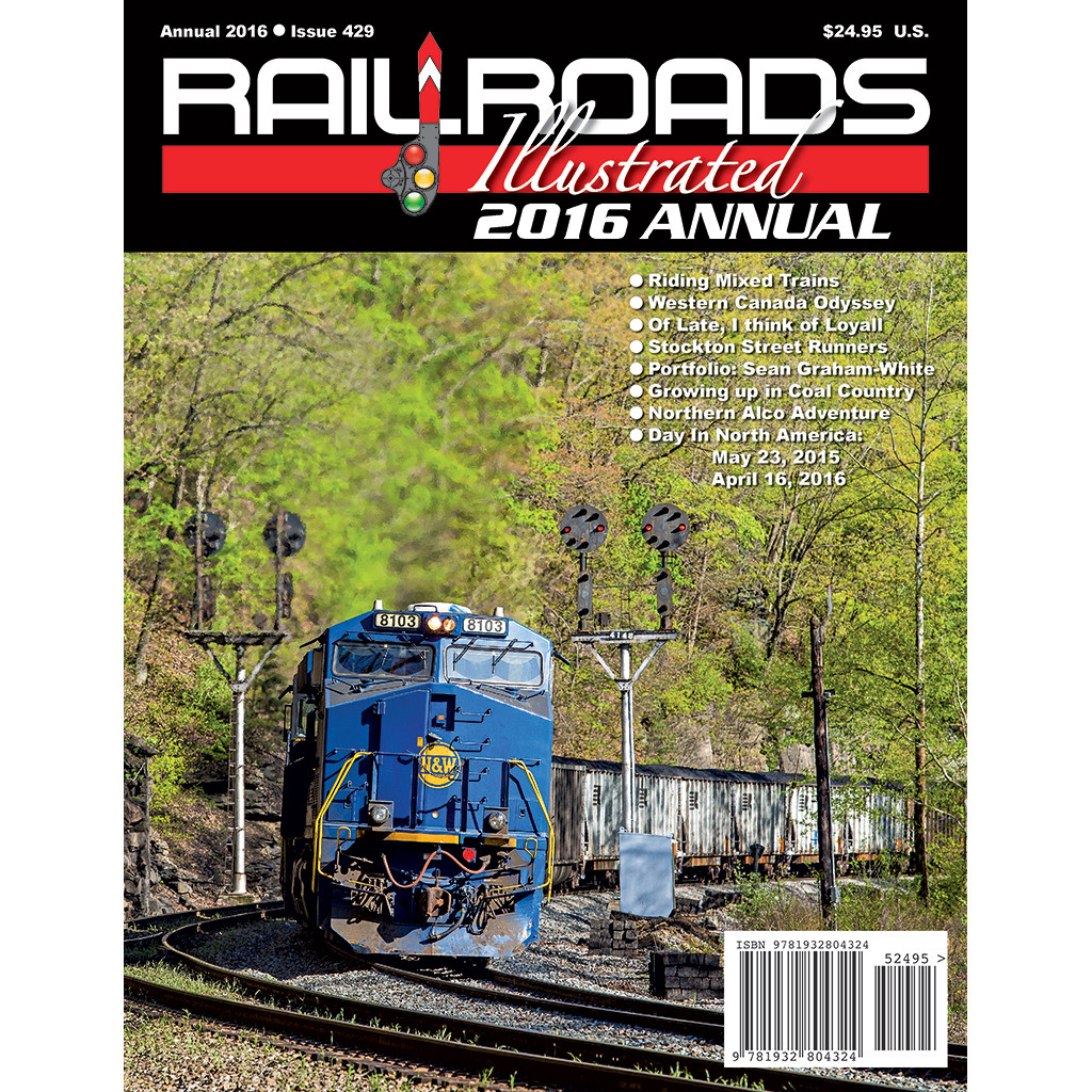 Railroads Illustrated 2016 Anuual