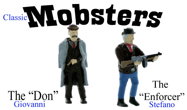 HO Mobsters the “Don” and the “Enforcer”
