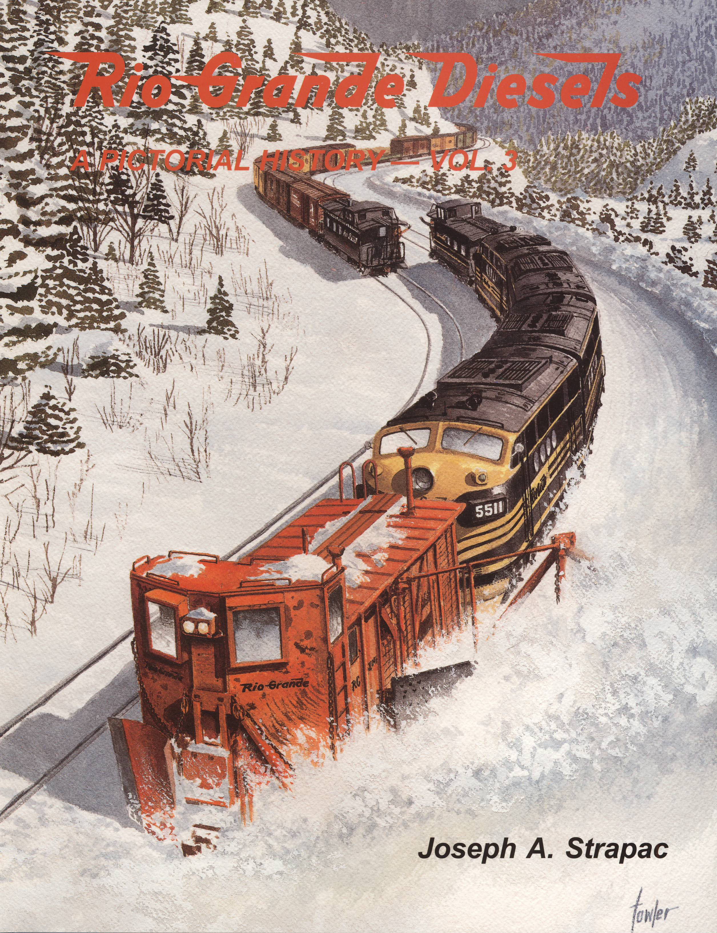 Rio Grande Diesels A Pictorial History - Volume 3