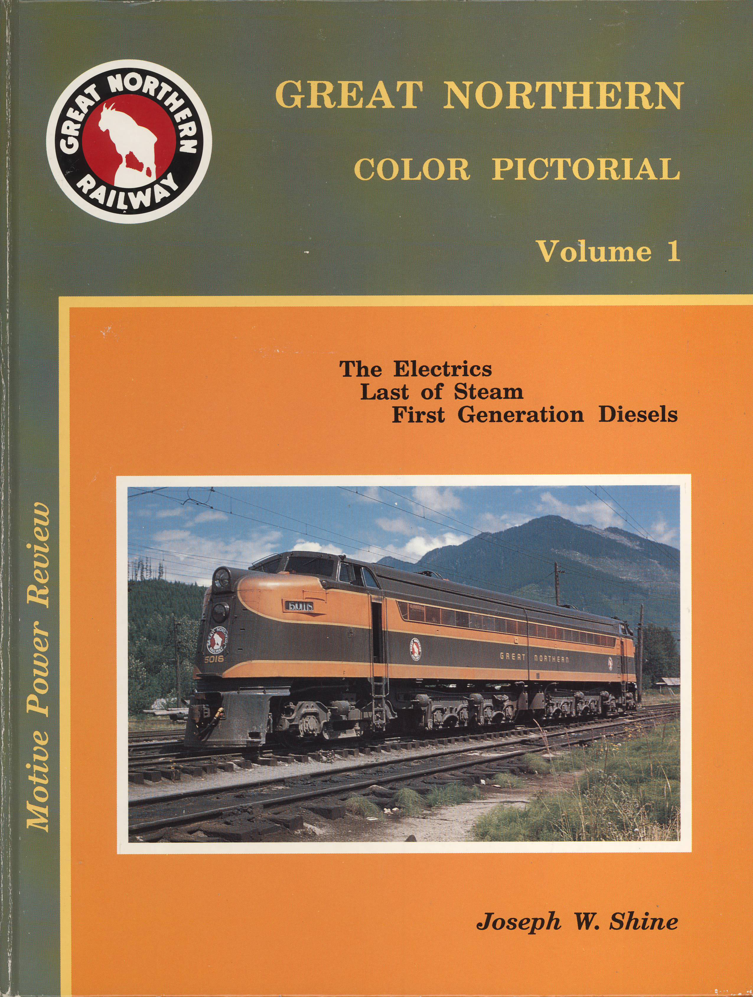 Great Northern Color Pictorial Volume 1