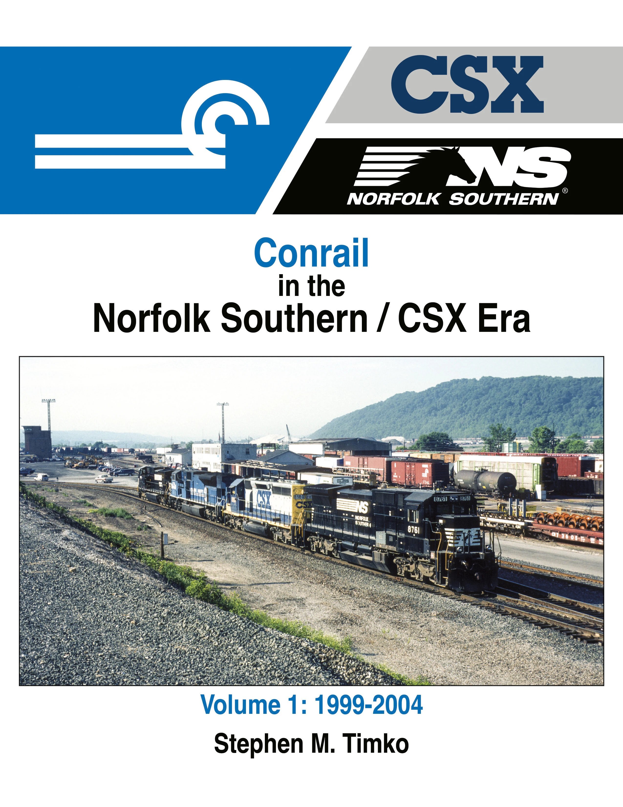 Conrail in the Norfolk Southern/CSX Era