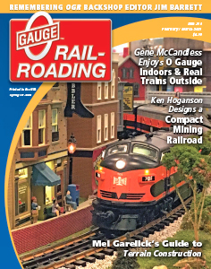O Gauge Rail-Roading February/March 2021