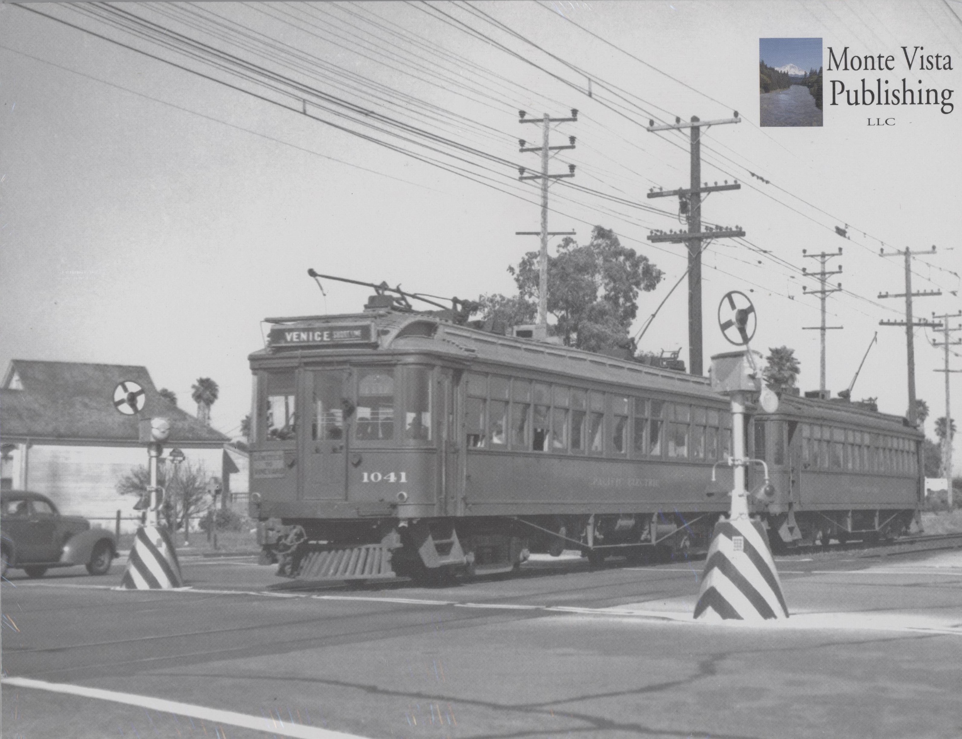 Pacific Electric From The Beach Venice Short Line