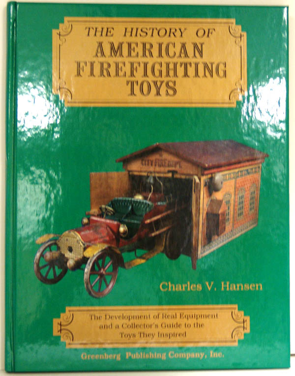 The History of American Firefighting Toys