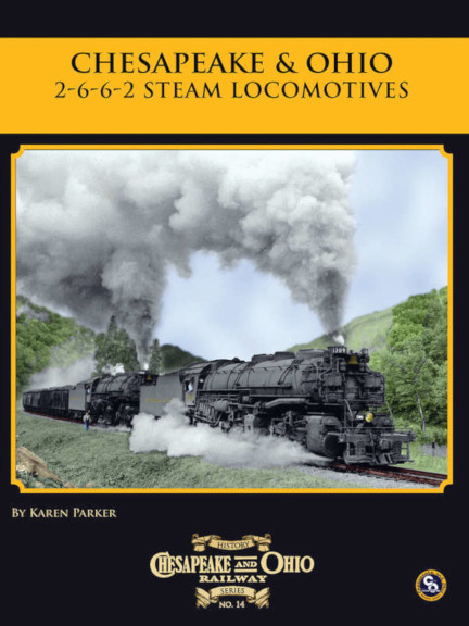 Chesapeake & Ohio 2-6-6-2 Mallet Locomotives