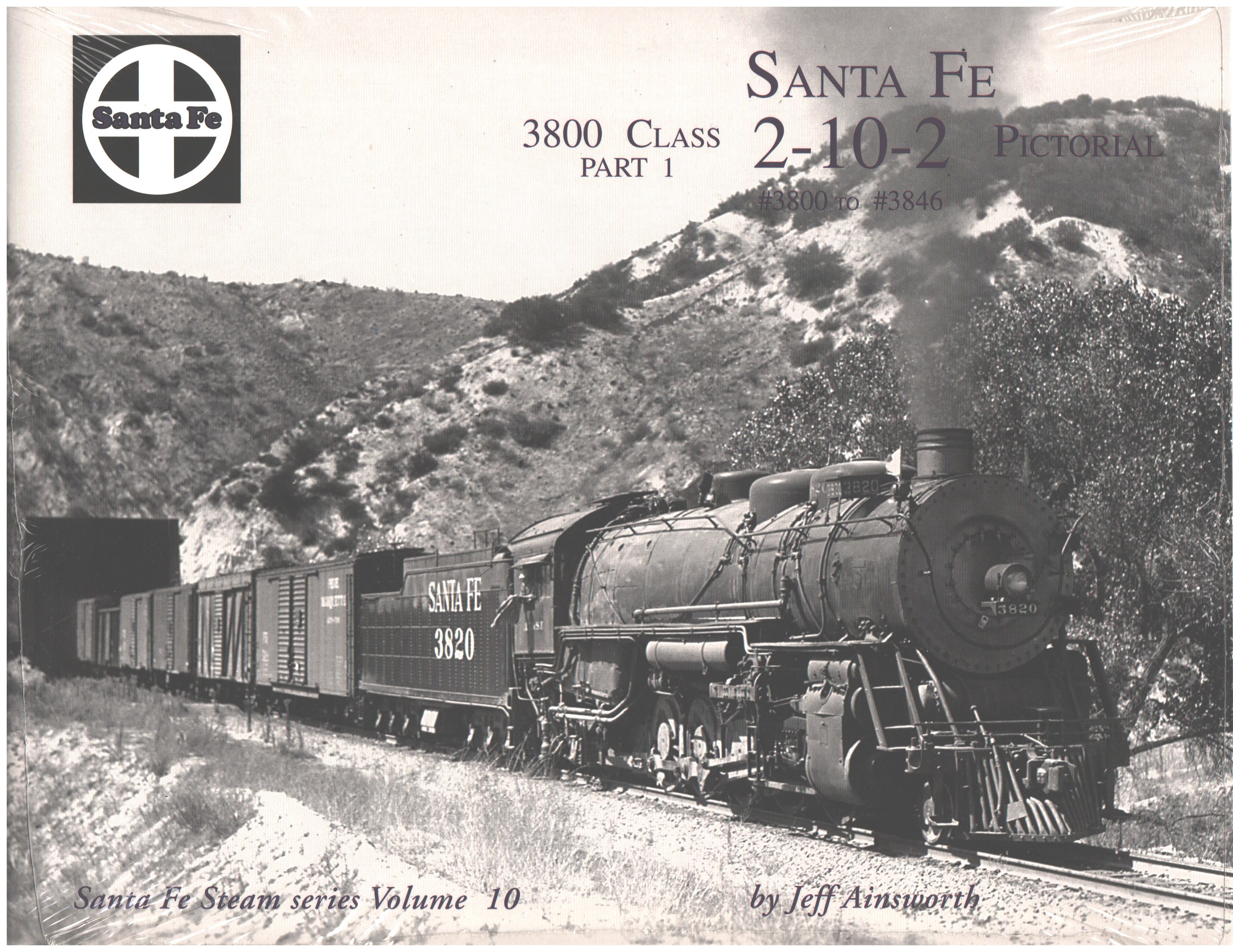 Santa Fe 3800 Class 2-10-2 Pictorial Part 1 #3800 to #3846