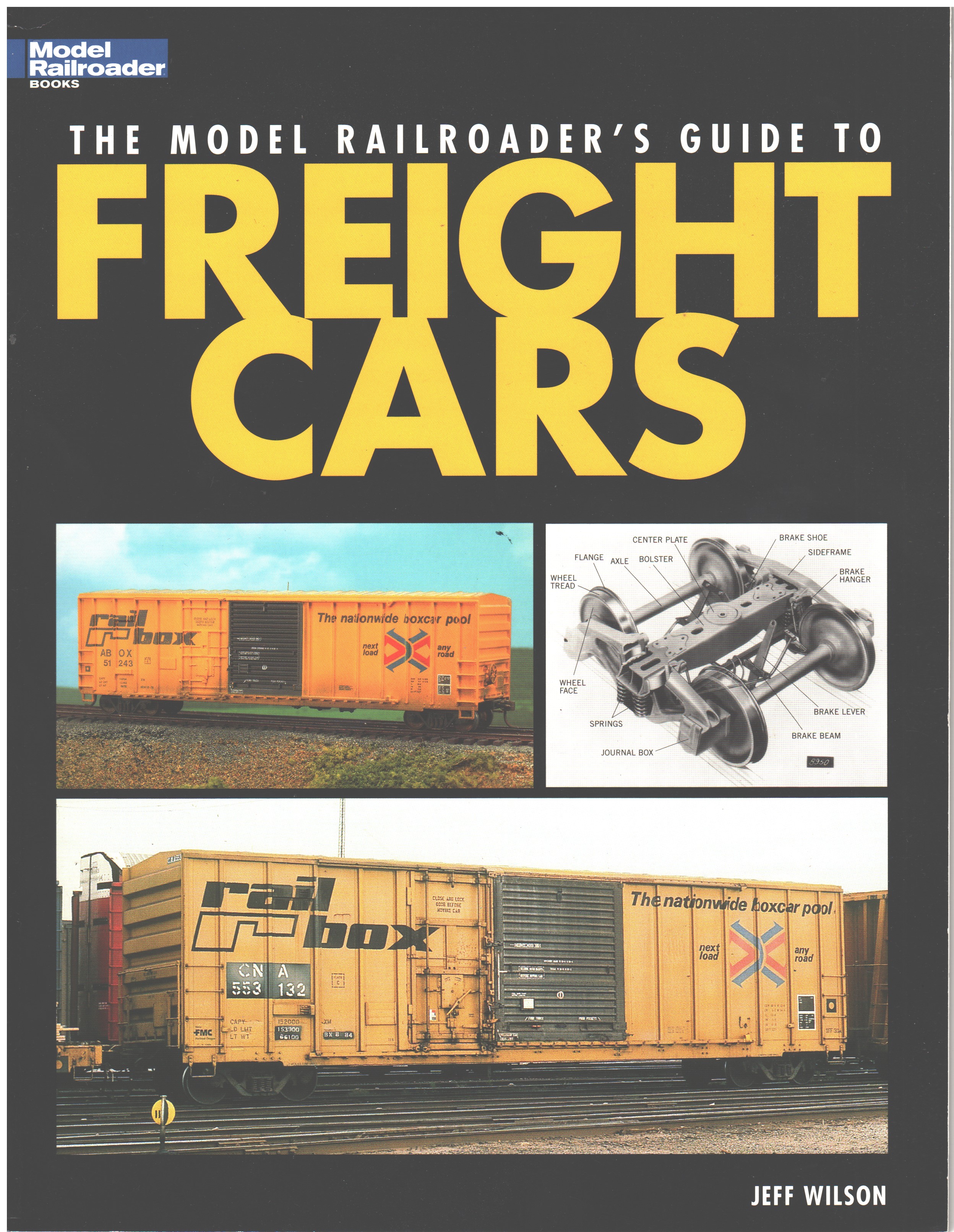 The Model Railroader's Guide To Freight Cars (used)
