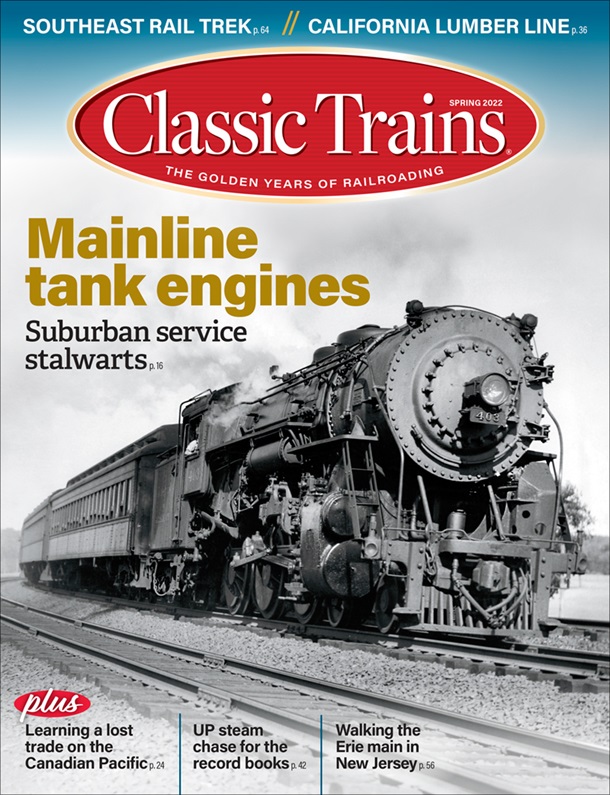 Classic Trains Spring 2022
