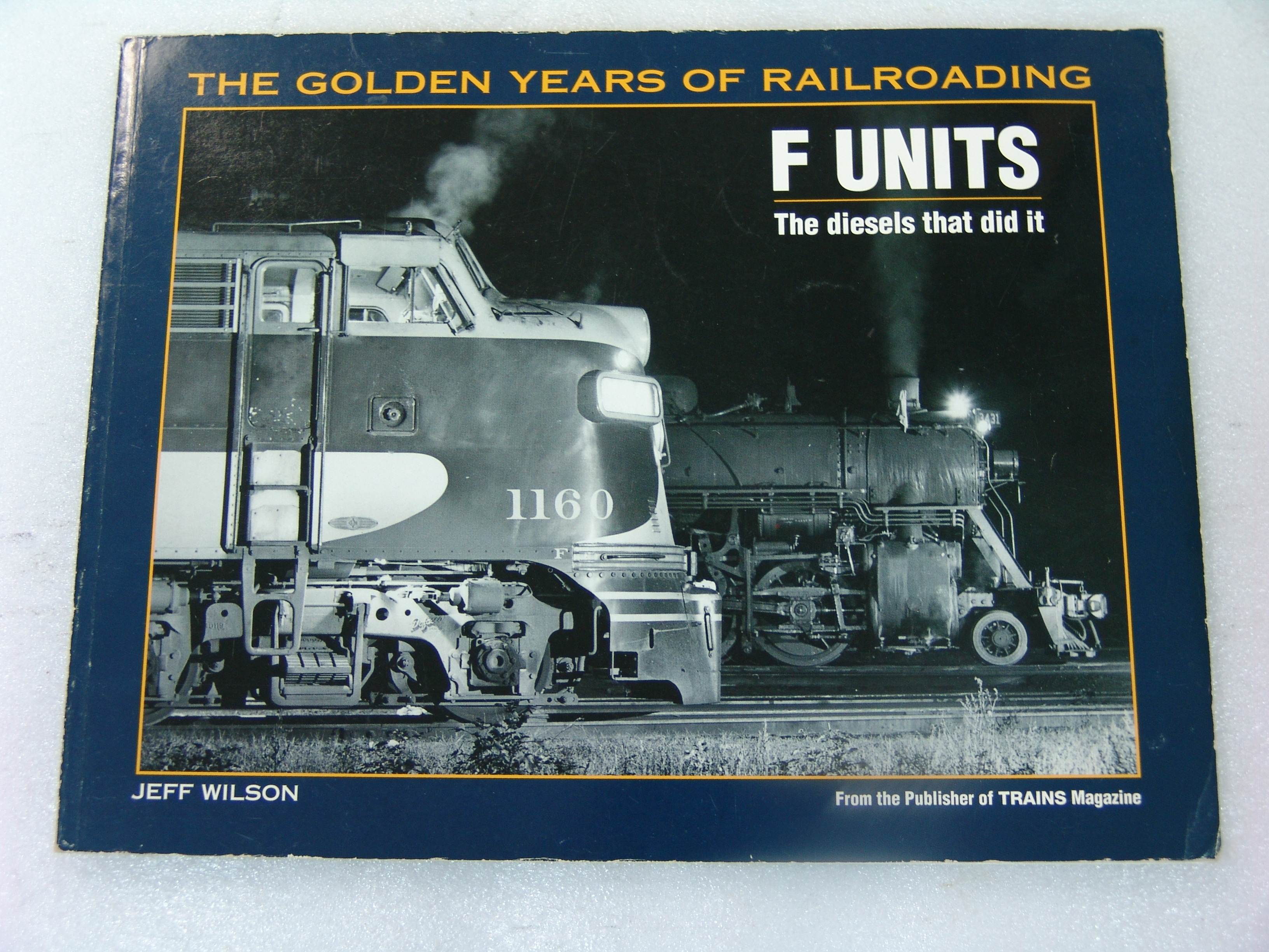 F Units: The Diesels That Did It