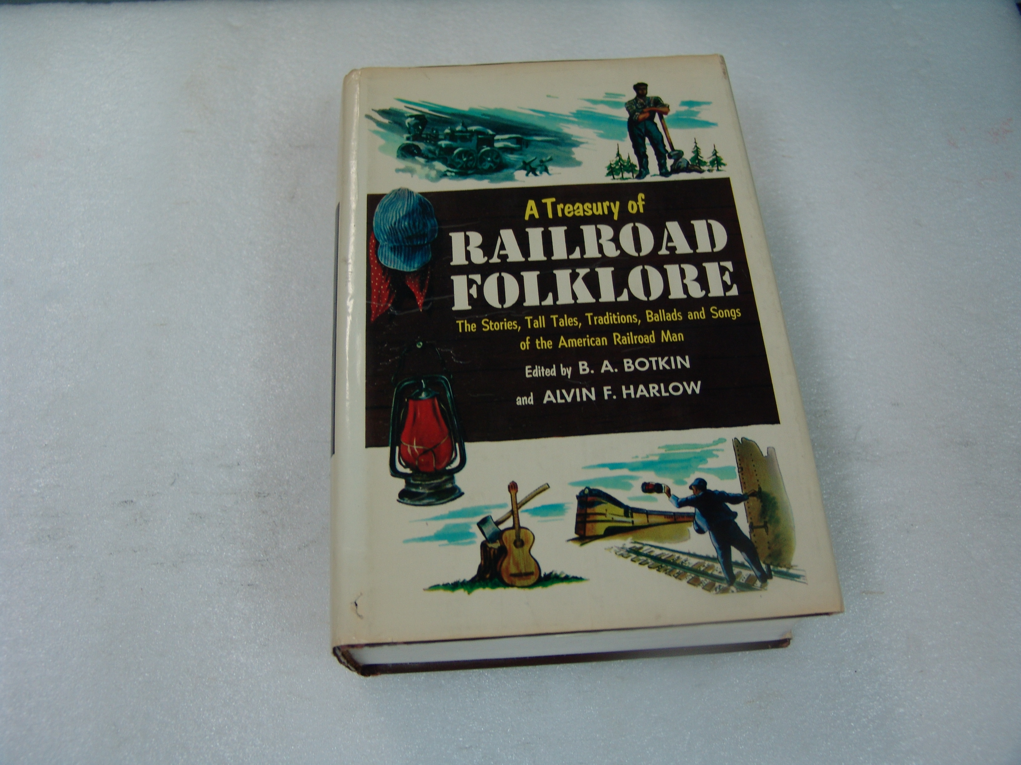 A Treasury of Railroad Folklore