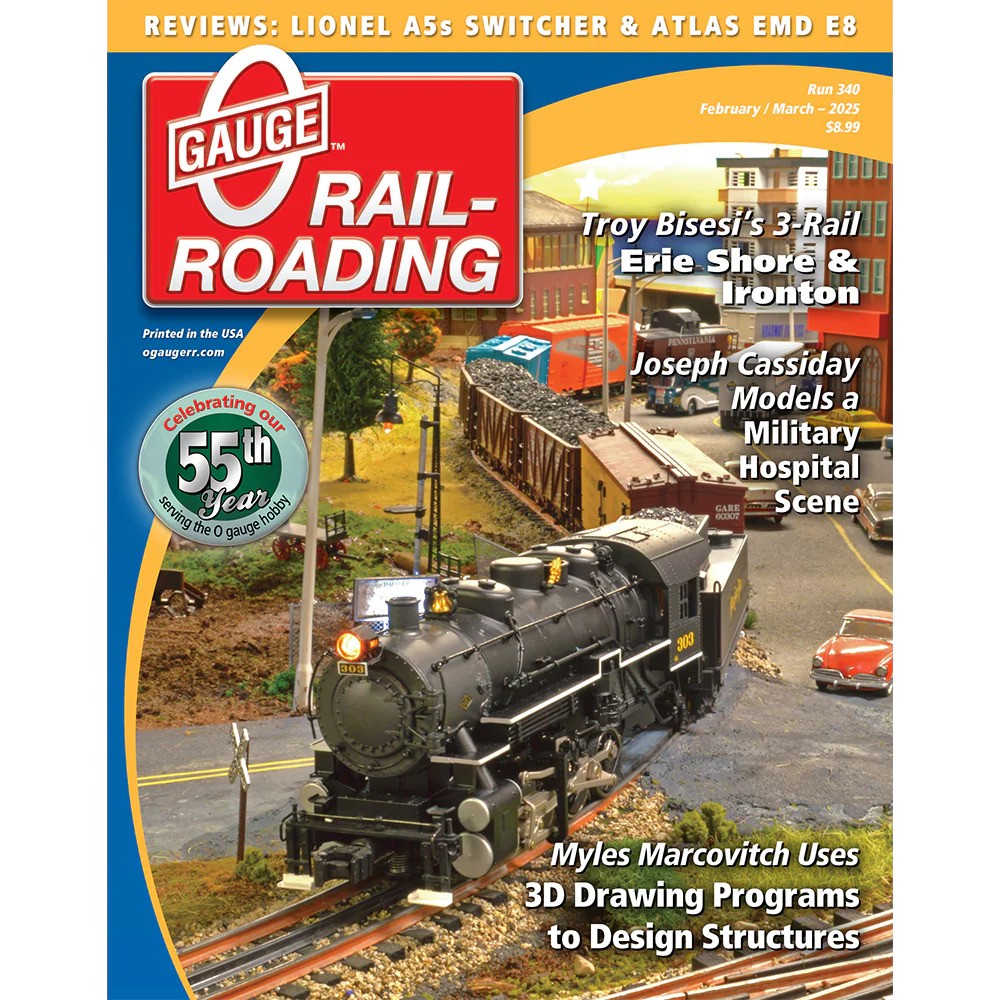 O Gauge Rail-Roading February/March 2025