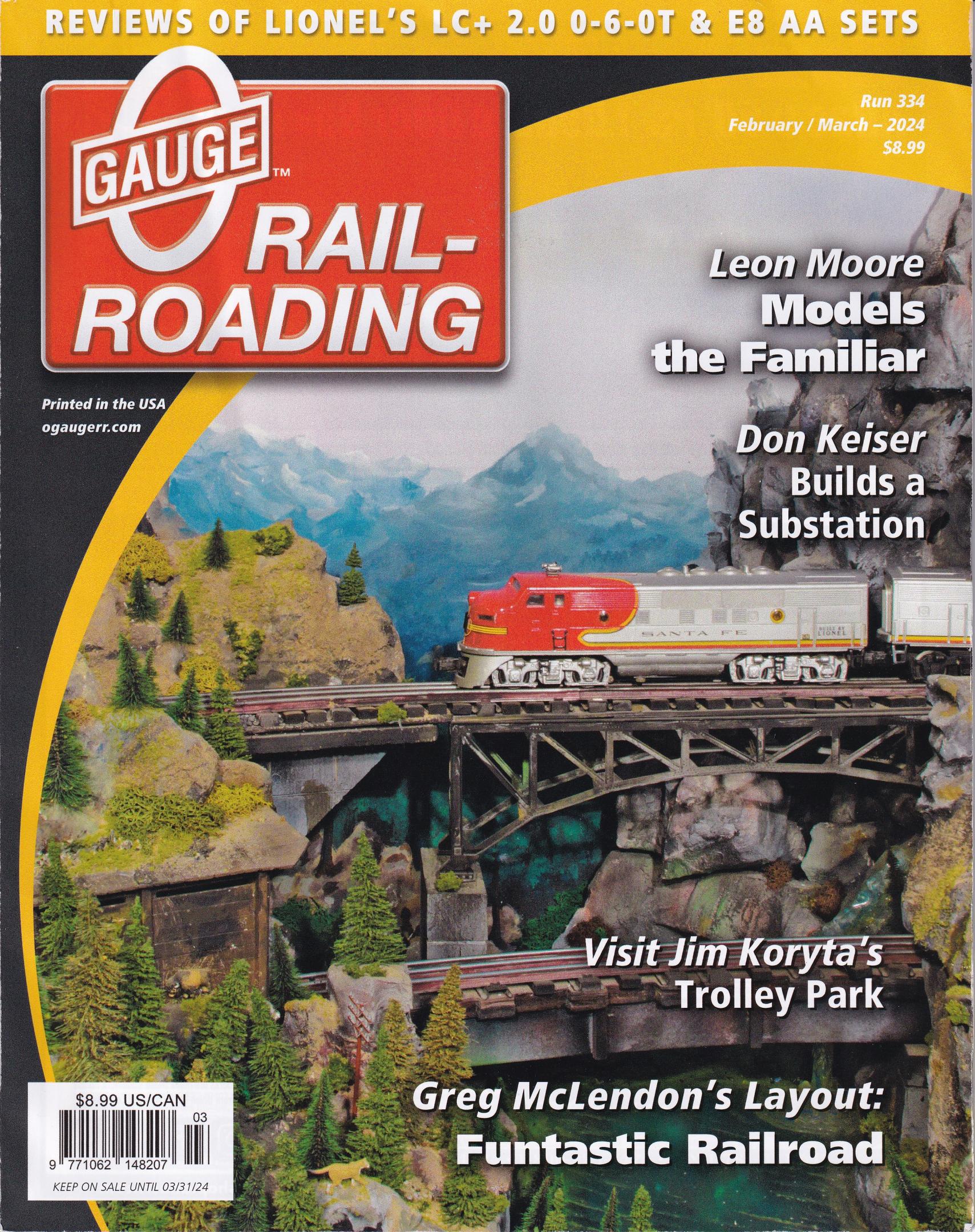 O Gauge Railroading February/March 2024