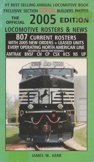 The Official 2005 Edition Locomotive Rosters & News