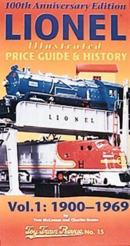 Lionel Illustrated Price Guide & History Vol. 1: 1900-1969 used