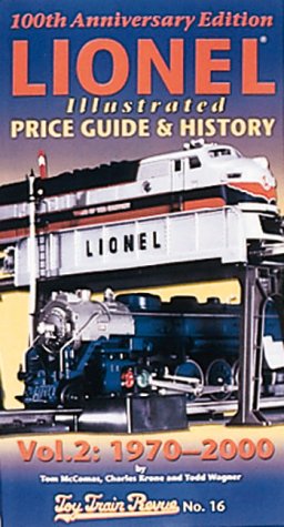Lionel Illustrated Price Guide & History Vol. 2: 1970-2000 used