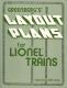 Greenberg's Layout Plans For Lionel Trains