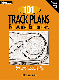 101 Track Plans For Model Railroaders