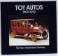 Toy Autos 1890-1939: The Peter Ottenheimer Collection