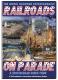 Railroads  On Parade DVD
