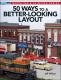 50 Ways To A Better-Looking Layout