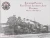 Southern Pacific Steam Series Volume 42: East Texas - Louisiana Line