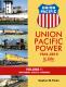 Union Pacific Power 1965-2015 In Color Volume 1