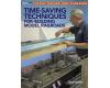 Time-Saving Techniques For Building Model Railroads