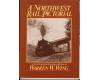 A Northwest Rail Pictorial