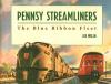 Pennsy Streamliners: The Blue Ribbon Fleet