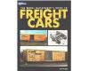 The Model Railroader's Guide To Freight Cars (used)